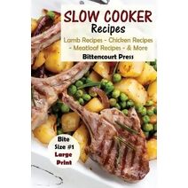 Slow Cooker Recipes - Bite Size #1 (Slow Cooker Bite Size)