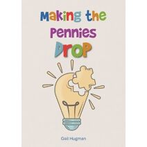 Making the Pennies Drop
