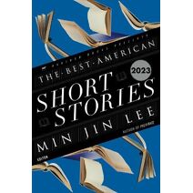 Best American Short Stories 2023 (Best American)