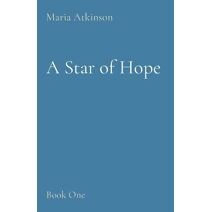 Star of Hope (Book One)