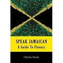 Speak Jamaican