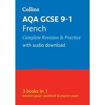AQA GCSE 9-1 French All-in-One Complete Revision and Practice (Collins GCSE Grade 9-1 Revision)