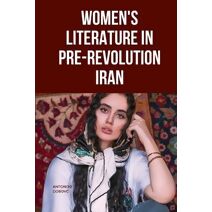 Women's Literature in Pre-Revolution Iran