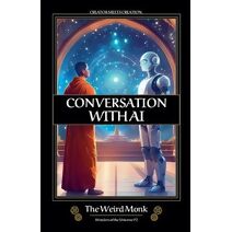 Conversation WIth AI - Wonders of the Universe (Conversations with AI)