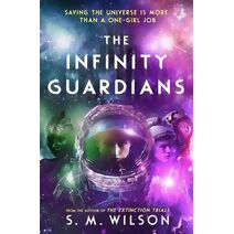 Infinity Guardians (Infinity Files)