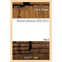 Poesies Diverses. Tome 2