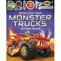 Build Your Own Monster Trucks Sticker Book (Build Your Own Sticker Book)