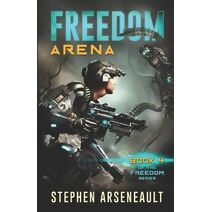 FREEDOM Arena (Freedom)