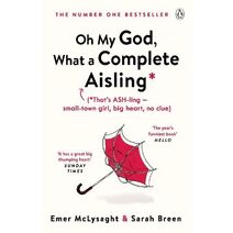 Oh My God, What a Complete Aisling (Aisling Series)