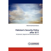 Pakistan's Security Policy after 9/11