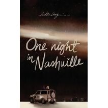 One Night in Nashville (Lovers and Friends)