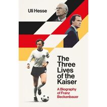 Three Lives of the Kaiser