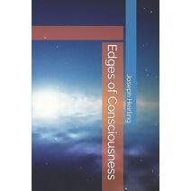 Edges of Consciousness (Bubbles of Consciousness)
