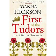 First of the Tudors