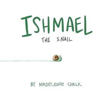 Ishmael The Snail (Paperback)