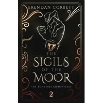Sigils of the Moor (Runetree Chronicles)