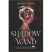 Shadow Wand (Black Witch Chronicles)
