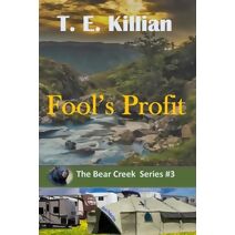 Fool's Profit (Bear Creek)
