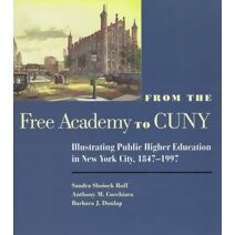 From the Free Academy to Cuny