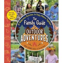 Family Guide to Outdoor Adventures