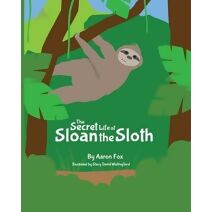 Secret Life of Sloan the Sloth