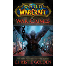 World of Warcraft: War Crimes (WORLD OF WARCRAFT)