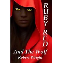 Ruby Red and the Wolf (Ruby Red)