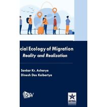 Social Ecology of Migration