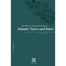 Efficacy of Financial Structures for Islamic Taxes and Dues