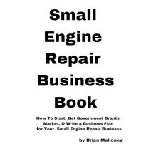 Small Engine Repair Business Book