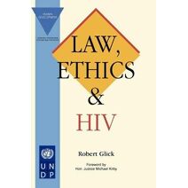 Law, Ethics and HIV
