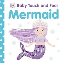 Baby Touch and Feel Mermaid (Baby Touch and Feel)
