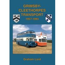 Grimsby-Cleethorpes Transport 1957-1993