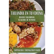 Tailandia en tu Cocina