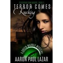 Terror Comes Knocking (Green Marble Mysteries)