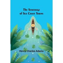 Sewerage of Sea Coast Towns