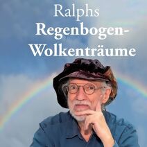 Ralphs Regenbogen-Wolkentr�ume