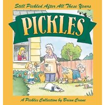 Still Pickled After All These Years