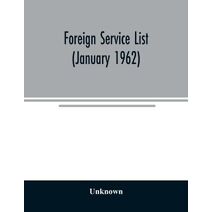 Foreign service list (January 1962)