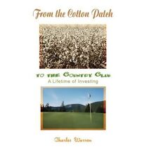 From the Cotton Patch to the Country Club