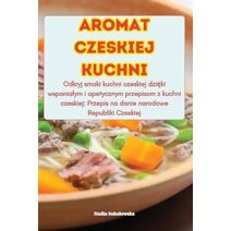 Aromat Czeskiej Kuchni
