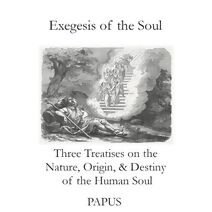 Exegesis of the Soul