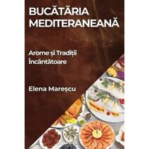 Bucătăria Mediteraneană