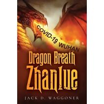 Dragon Breath Zhanlue