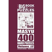 Big Book of Logic Puzzles - Masyu 400 Hard (Volume 17) (Big Book of Logic Puzzles)