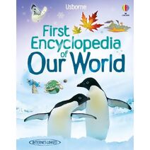 First Encyclopedia of Our World (First Encyclopedias)