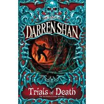 Trials of Death (Saga of Darren Shan)