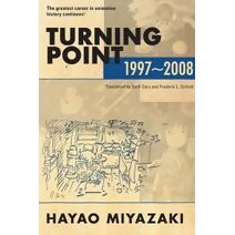 Turning Point: 1997-2008 (Turning Point: 1997-2008)