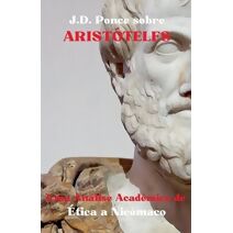 J.D. Ponce sobre Arist�teles (O Aristotelismo)
