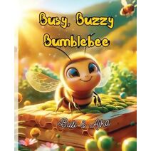 Busy, Buzzy Bumblebee